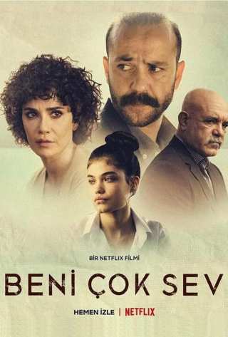 Отцовская любовь / Beni Çok Sev