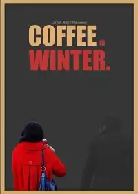 Кофе зимой / Coffee in Winter