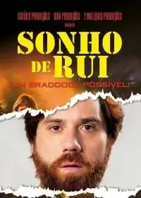 Мечта Руи / Sonho de Rui