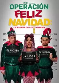 Операция Счастливого Рождества / Operación Feliz Navidad