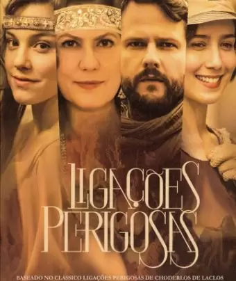 Опасные связи / Ligações Perigosas