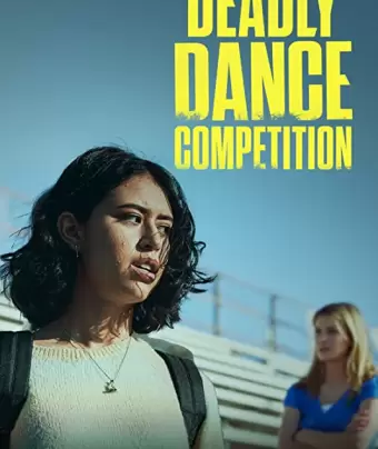 Смертельный танцевальный конкурс / Dancer in Danger