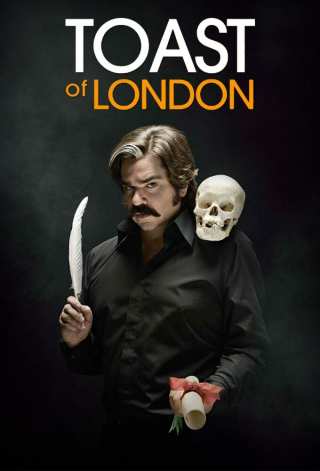 Тост из Лондона / Toast of London