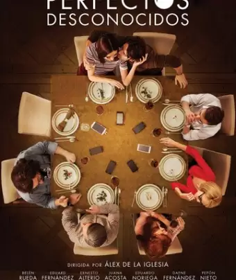 Идеальные незнакомцы / Perfectos desconocidos