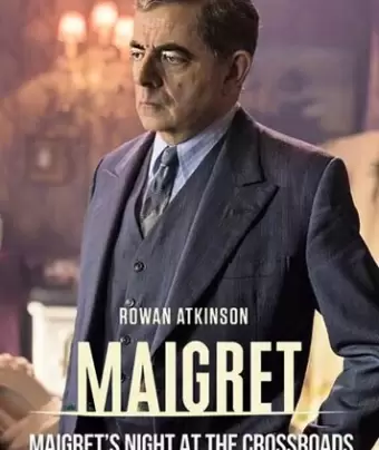 Мегрэ: Ночь на перекрёстке / Maigret: Night at the Crossroads
