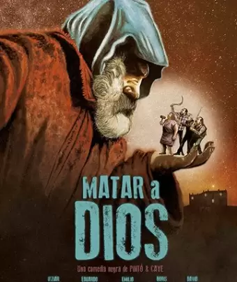 Бог смерти / Matar a Dios