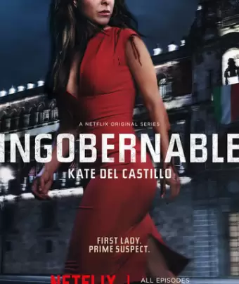 Неуправляемая / Ingobernable