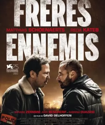 Верные враги / Frères ennemis