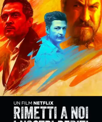 Прости нам долги наши / Rimetti a noi i nostri debiti