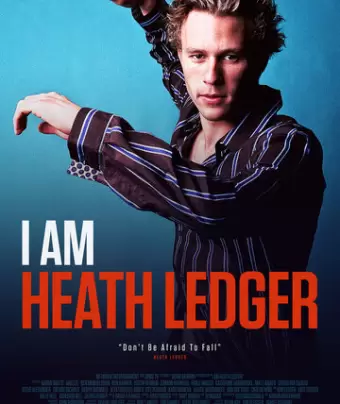 Я – Хит Леджер / I Am Heath Ledger