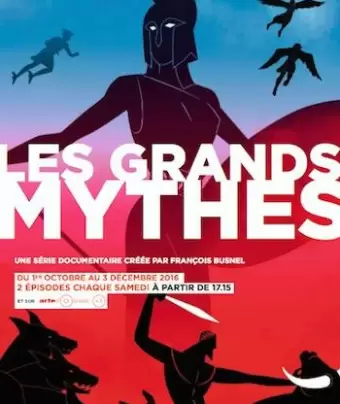 Мифы Древней Греции / Les Grands Mythes