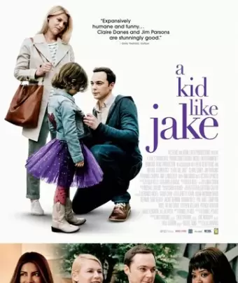 Парень как Джэйк / A Kid Like Jake