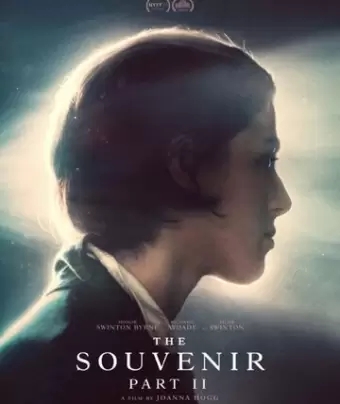 Сувенир: Часть 2 / The Souvenir: Part II