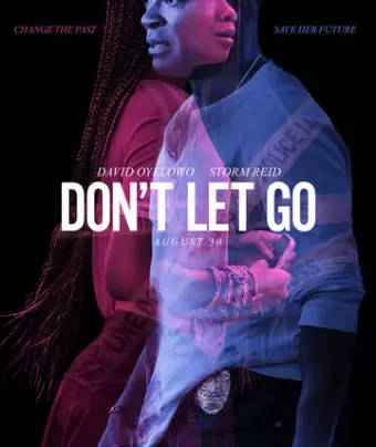 Не отпускай / Don't Let Go