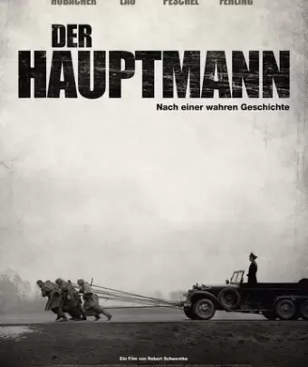 Капитан / Der Hauptmann