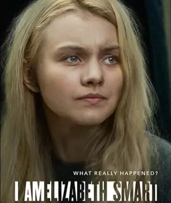 Я — Элизабет Смарт / I Am Elizabeth Smart