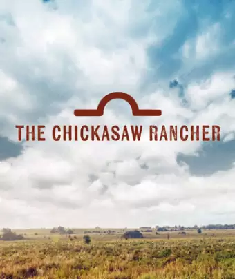Монтфорд: владелец ранчо Чикасо / Montford: The Chickasaw Rancher