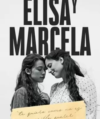 Элиса и Марсела / Elisa y Marcela