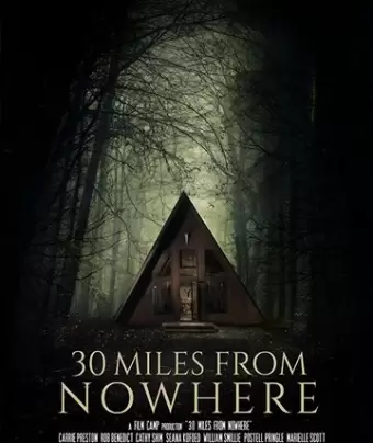 30 миль из ниоткуда / 30 Miles from Nowhere