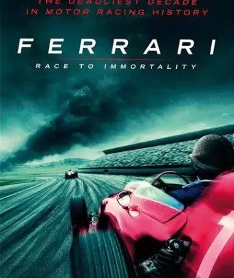 Ferrari: Гонка за бессмертие / Ferrari: Race to Immortality