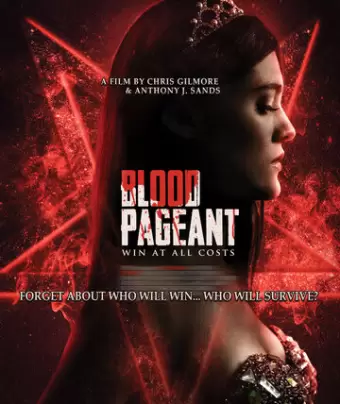 Кровавый конкурс / Blood Pageant