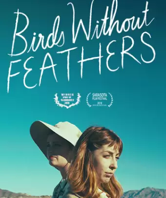 Птицы без перьев / Birds without Feathers