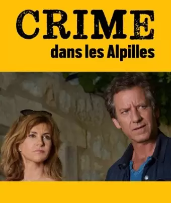 Убийство в Альпийском предгорье / Crime dans les Alpilles