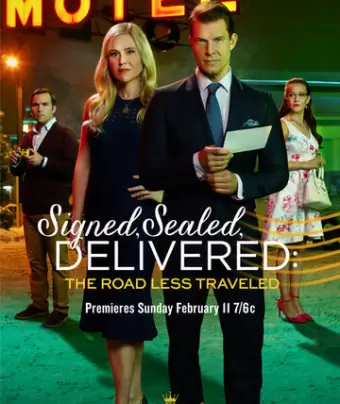 Подписано, запечатано, доставлено: Непроторенная дорога / Signed, Sealed, Delivered: The Road Less Traveled