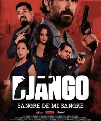 Джанго: кровь моей крови / Django: sangre de mi sangre