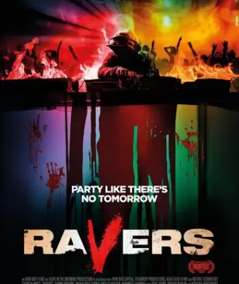Рейверы / Ravers