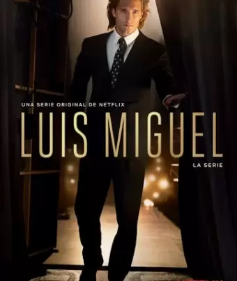 Луис Мигель: Сериал / Luis Miguel: La Serie