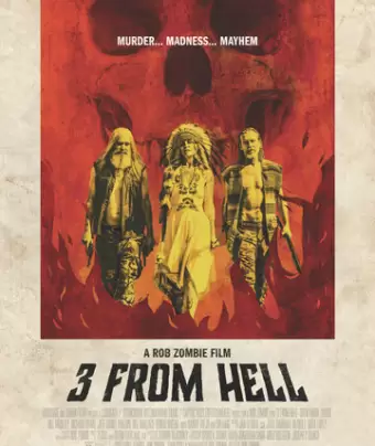 Трое из ада / 3 from Hell