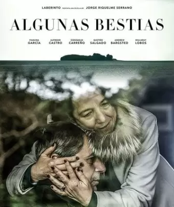 Те ещё звери / Algunas Bestias