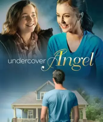 Тайный ангел / Undercover Angel