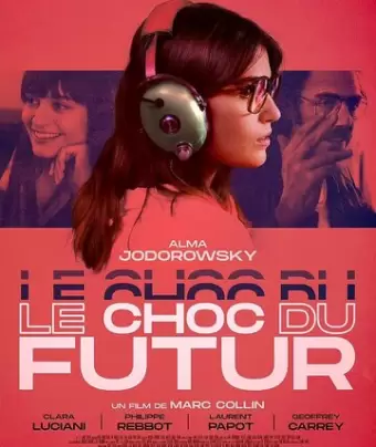 Шок будущего / Le choc du futur