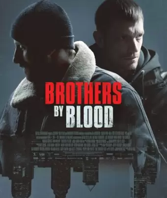 Кровные братья / Brothers by Blood