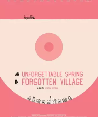 Незабываемая весна в забытой деревне / An Unforgettable Spring in a Forgotten Village
