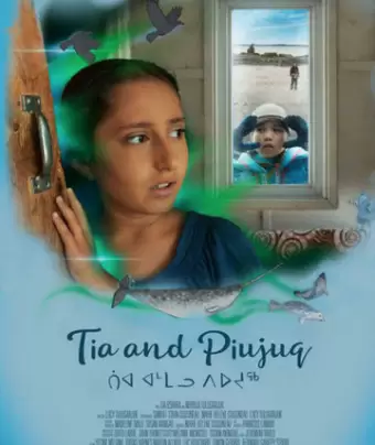 Тиа и Пиуджук / Tia and Piujuq