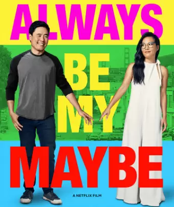 Ты – моё сомнение / Always Be My Maybe