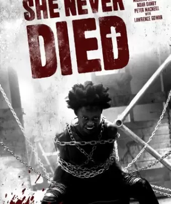 Она никогда не умирала / She Never Died