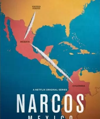 Нарко: Мексика / Narcos: México