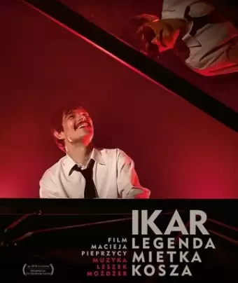 Икар. Легенда Метека Коша / Ikar. Legenda Mietka Kosza