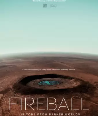Кометы и метеориты: Гости из далёких миров / Fireball: Visitors from Darker Worlds