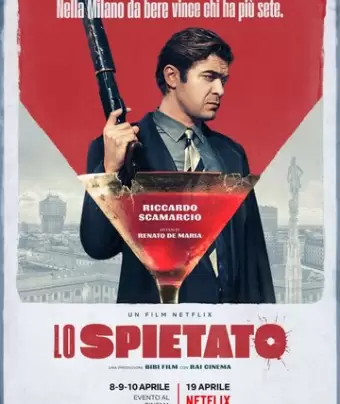 Безжалостный / Lo spietato