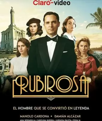 Рубироса / Rubirosa (Serie)