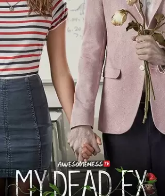 Мой мертвый бывший / My Dead Ex