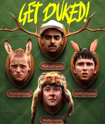 Вздрюченные / Get Duked!