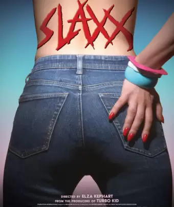 Slaxx