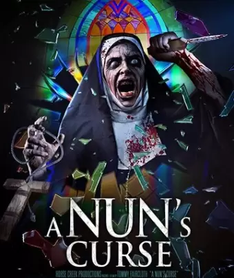 Проклятье монахини / A Nun's Curse