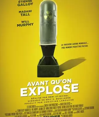 Перед тем, как мы взорвёмся / Avant qu'on explose